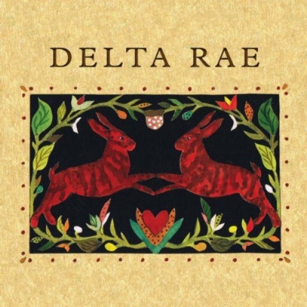 Album Delta Rae - Delta Rae