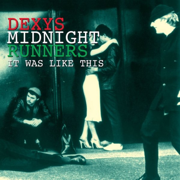 Dexys Midnight Runners It Was Like This, 1996