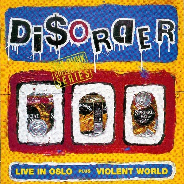 Disorder Live In Oslo / Violent World, 1994