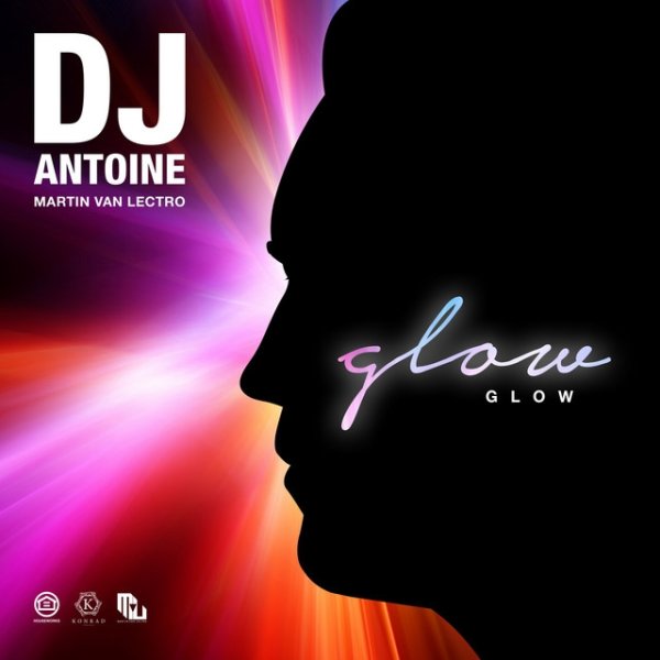 Album DJ Antoine - Glow