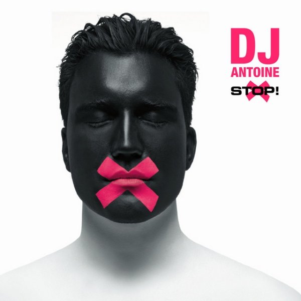 Album DJ Antoine - Stop!