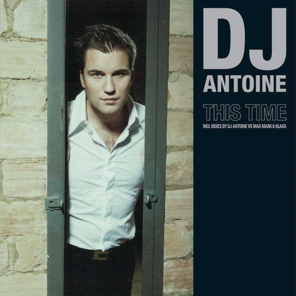 Album DJ Antoine - This Time