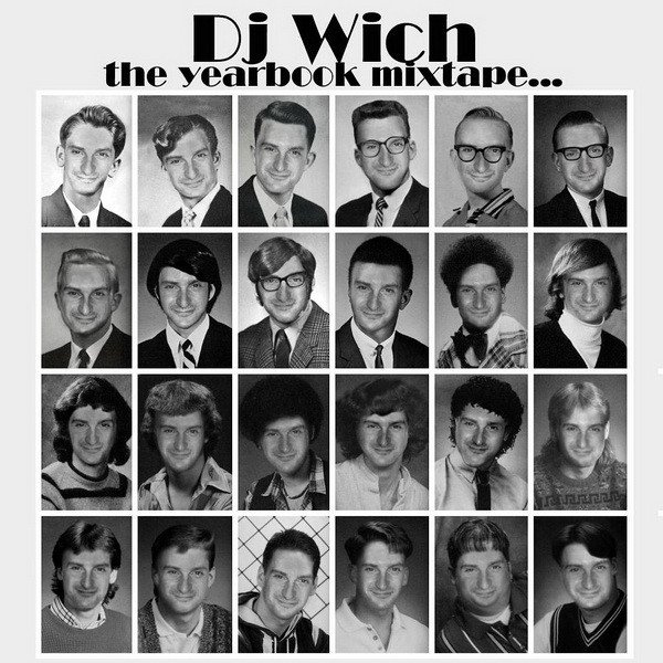 Album DJ Wich - The Yearbook Mixtape...