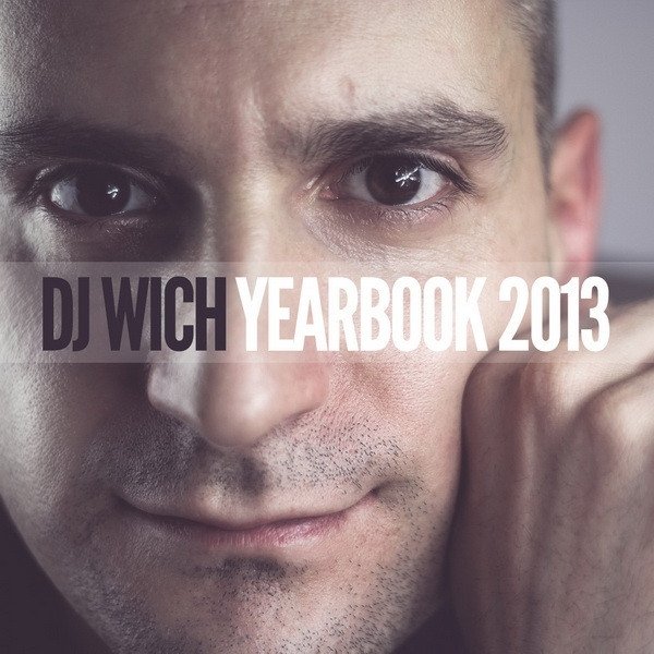 Album DJ Wich - Yearbook 2013