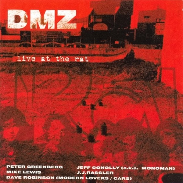 DMZ Live At the Rat, 2001