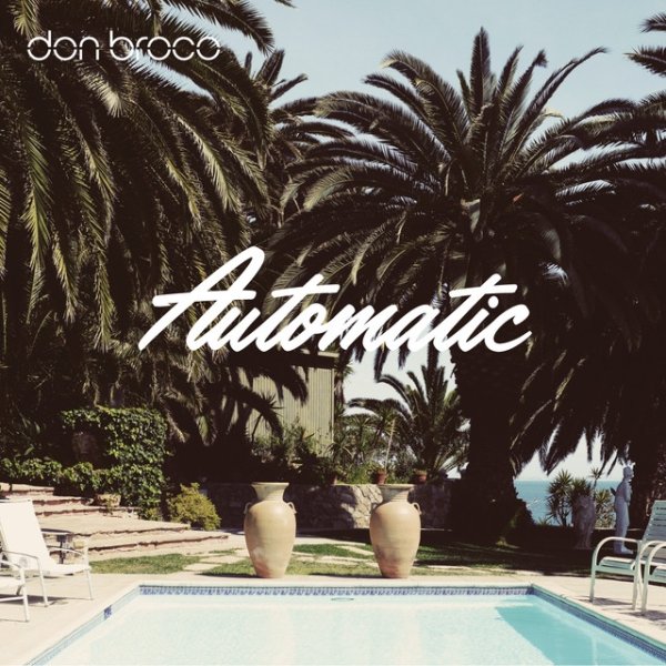 Don Broco Automatic, 2015