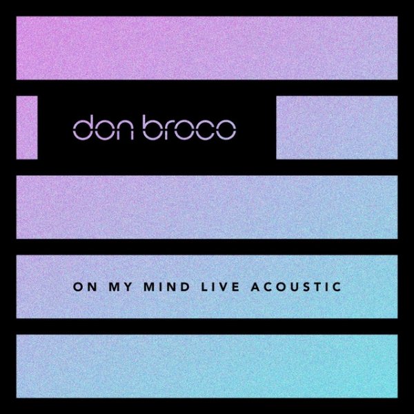 Album Don Broco - On My Mind