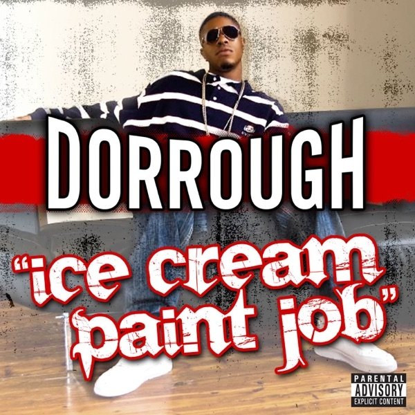 Album Dorrough - Ice Cream Paint Job