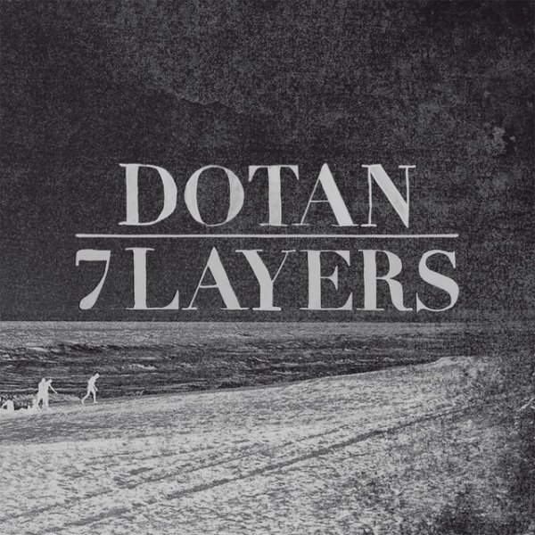 Album Dotan - 7 Layers (Special Edition)