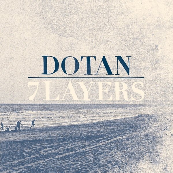 Album Dotan - 7 Layers
