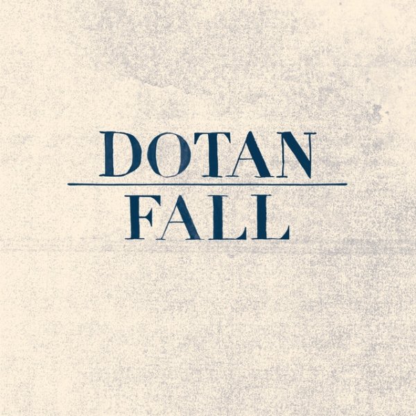 Album Dotan - Fall
