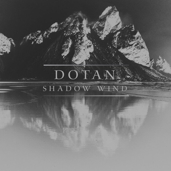 Album Dotan - Shadow Wind