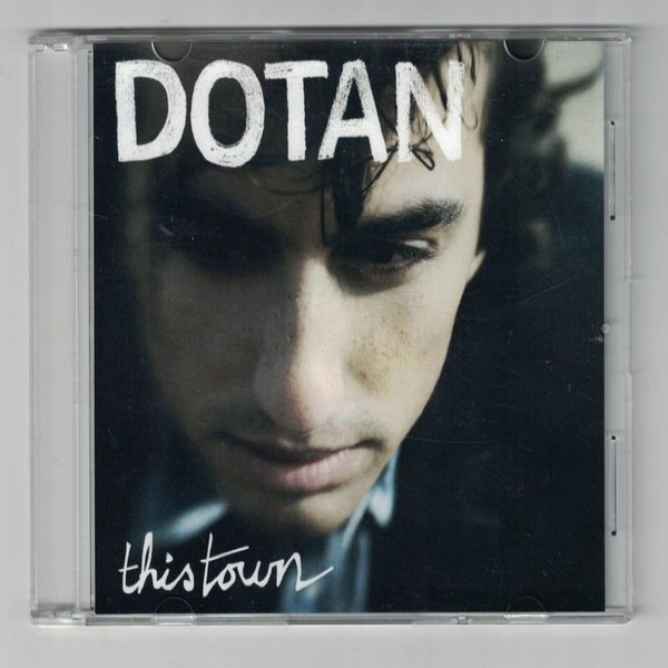 Album Dotan - This Town