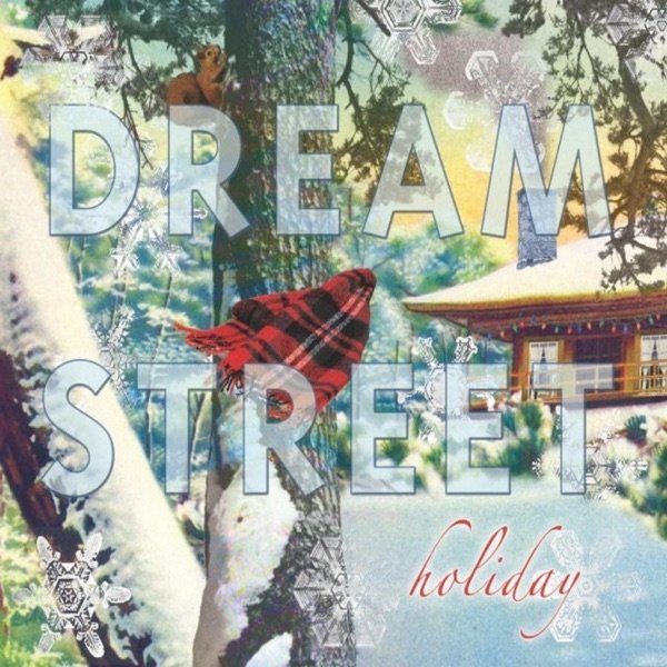 Dream Street Holiday - album