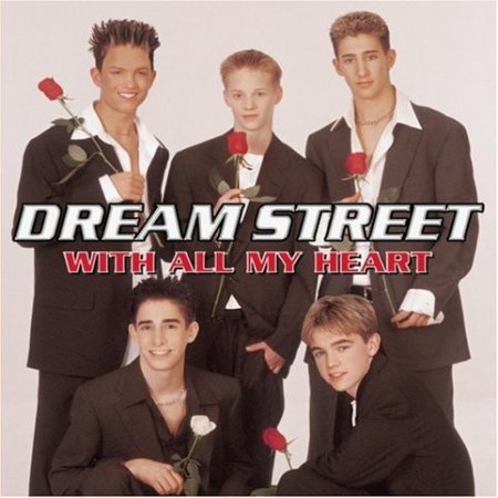 Album Dream Street - With All My Heart
