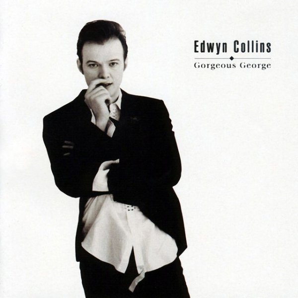 Album Edwyn Collins - Gorgeous George
