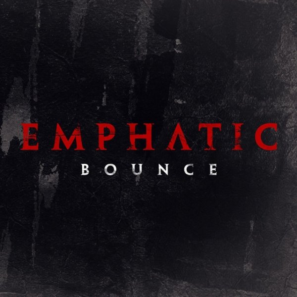 Album Emphatic - Bounce