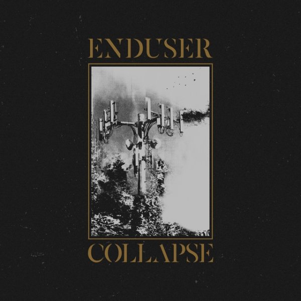 Album Collapse - Enduser