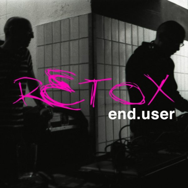 Album Enduser - Retox