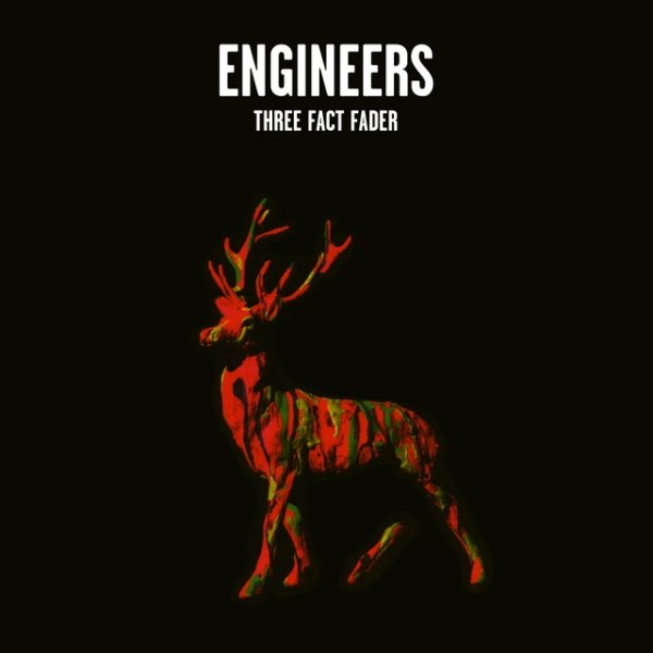 Album Engineers - Three Fact Fader