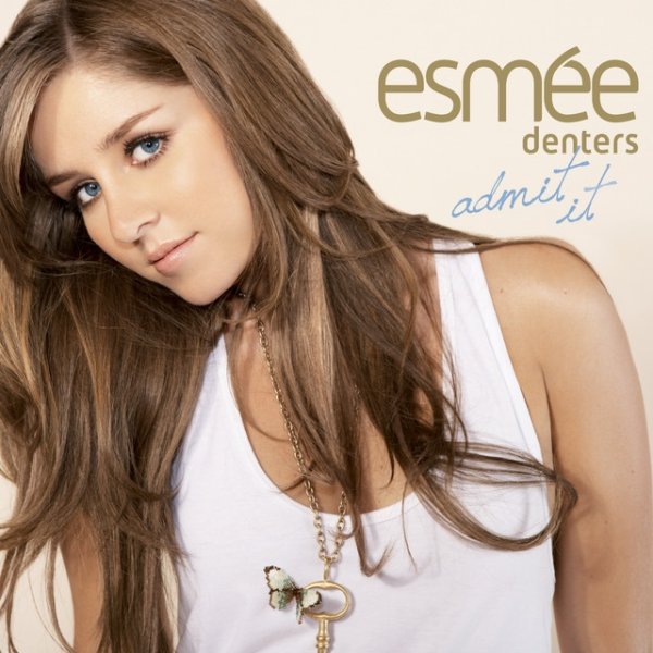 Album Esmée Denters - Admit It