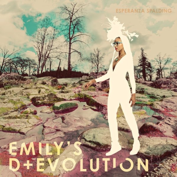 Album Esperanza Spalding - Emily’s D+Evolution