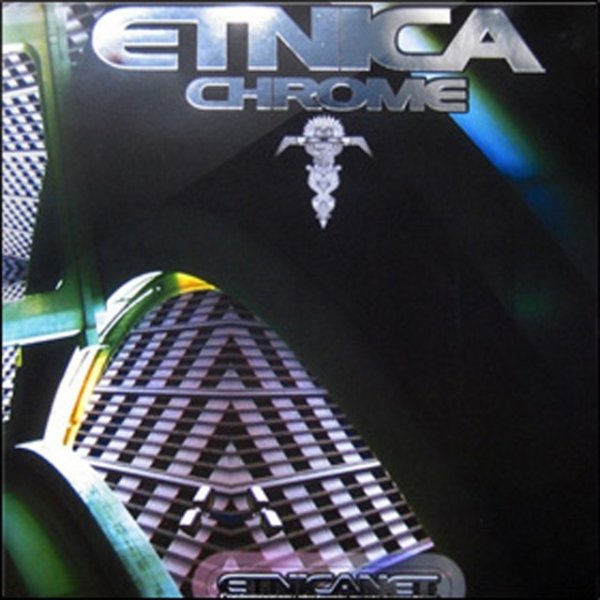 Album Etnica - Chrome