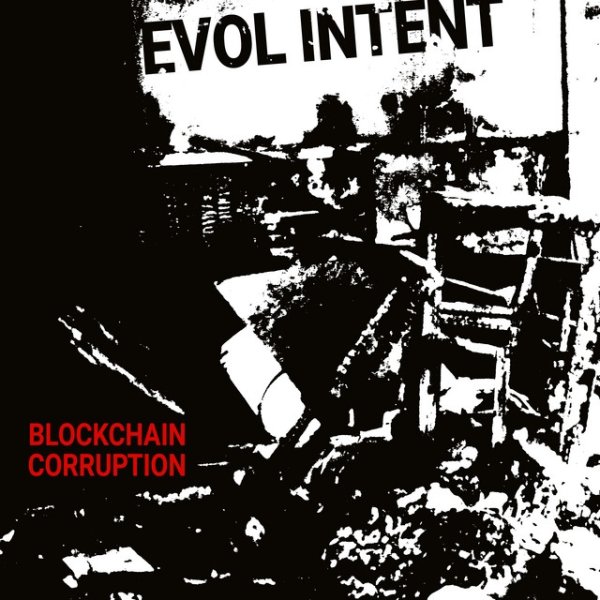 Album Evol Intent - Blockchain Corruption