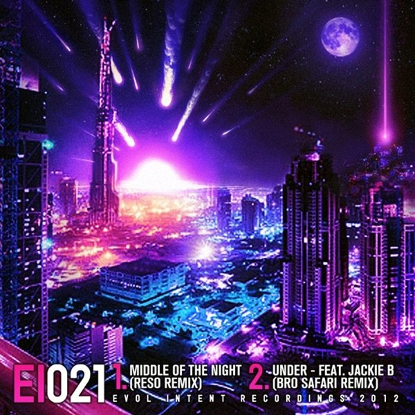 Album Middle of the Night / Under - Remixes - Evol Intent