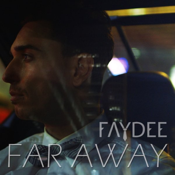 Album Faydee - Far Away