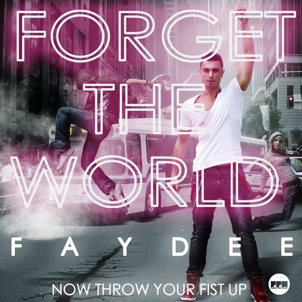 Album Faydee - Forget the World