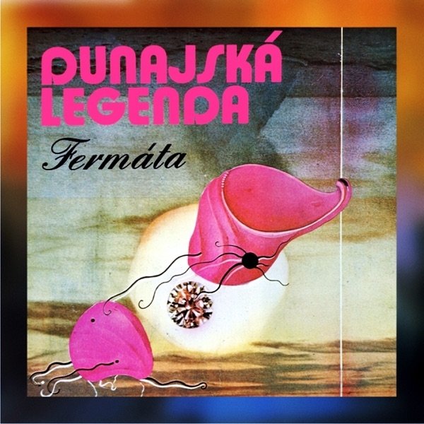 Album Fermáta - Dunajská legenda