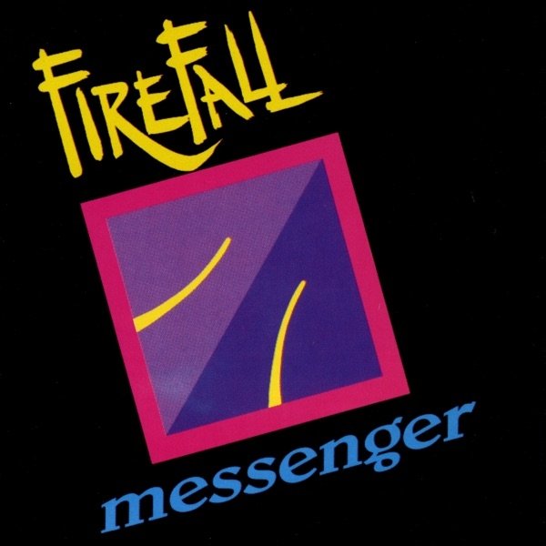 Album Firefall - Messenger