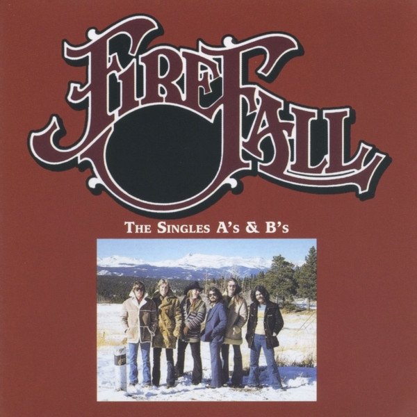Album Firefall - The Singles A