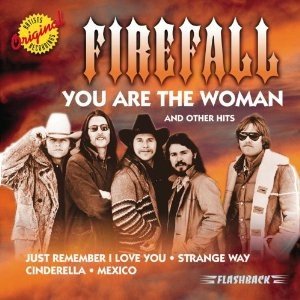 Album Firefall - You Are The Woman And Other Hits