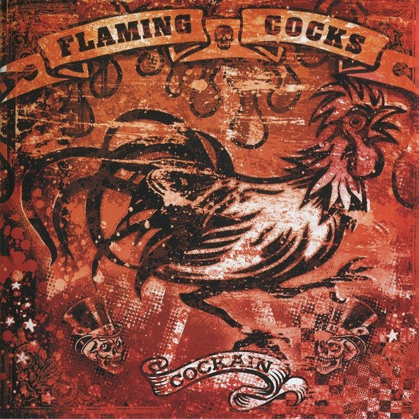 Album Flaming Cocks - Cockain
