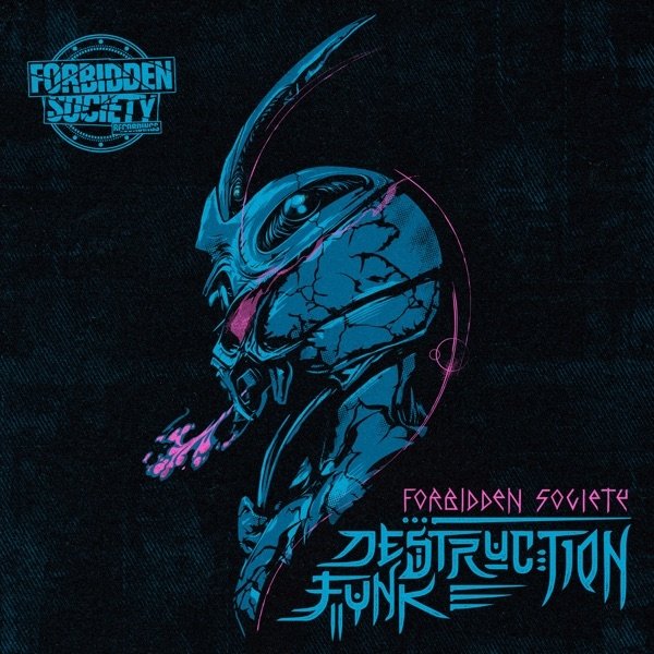 Album Forbidden Society - Destruction Funk