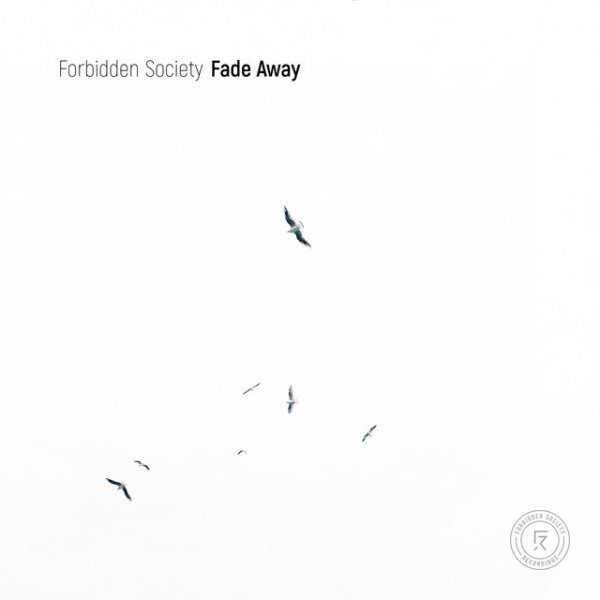 Album Forbidden Society - Fade Away