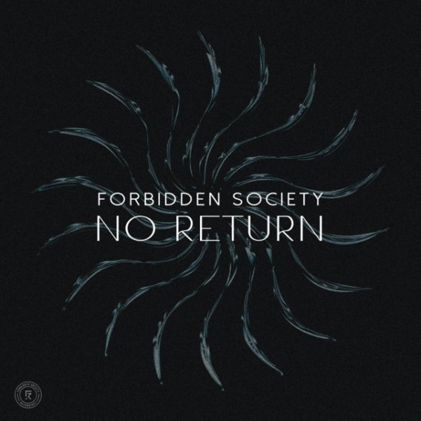 Album Forbidden Society - No Return