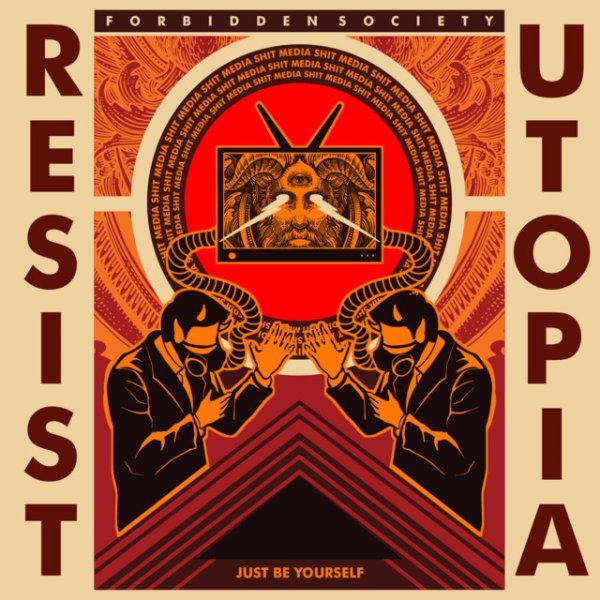 Album Forbidden Society - Resist / Utopia