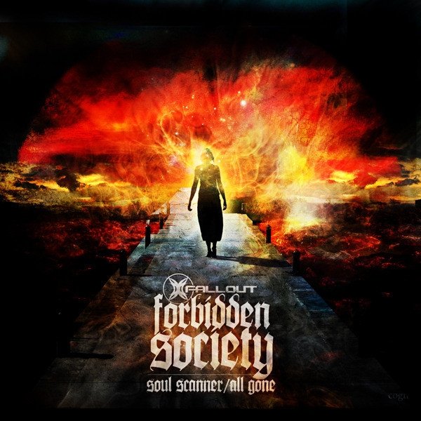 Album Soul Scanner / All Gone - Forbidden Society