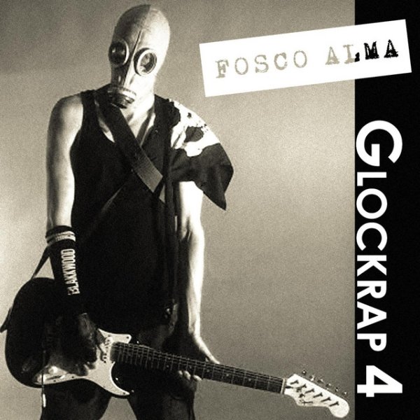 Album Fosco Alma - Glockrap 4