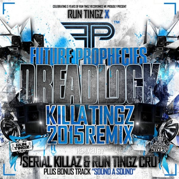 Dreadlock - Killa Tingz 2015 Remix Album 