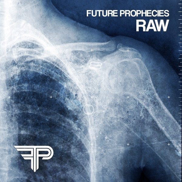 Album Future Prophecies - Raw (The Outbreak recordings 2002-2005)