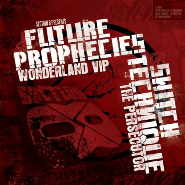 Album Future Prophecies - Wonderland VIP/The Persecutor