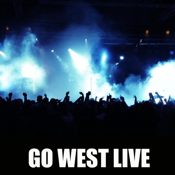 Go West Live - album