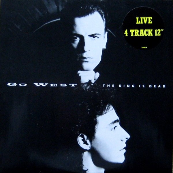 Go West The King Is Dead, 1987