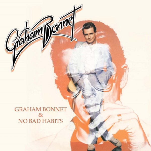 Album Graham Bonnet - Graham Bonnet / No Bad Habits