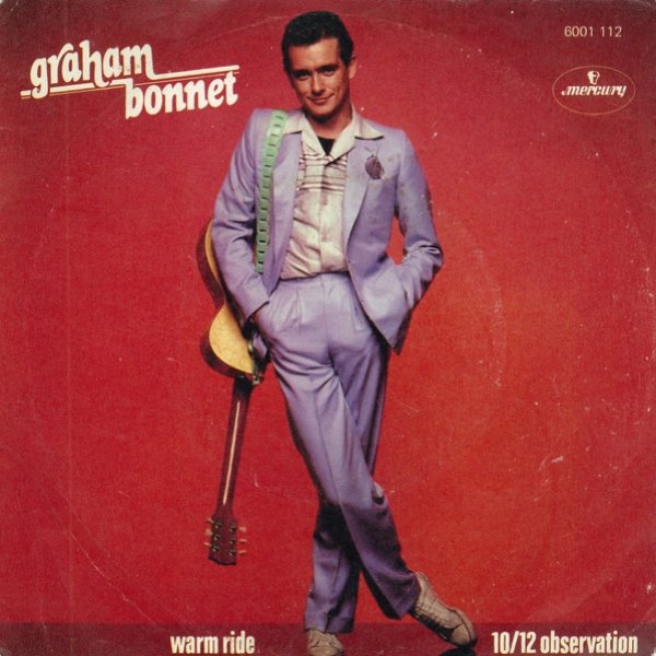 Graham Bonnet Warm Ride / 10/12 Observation, 1978