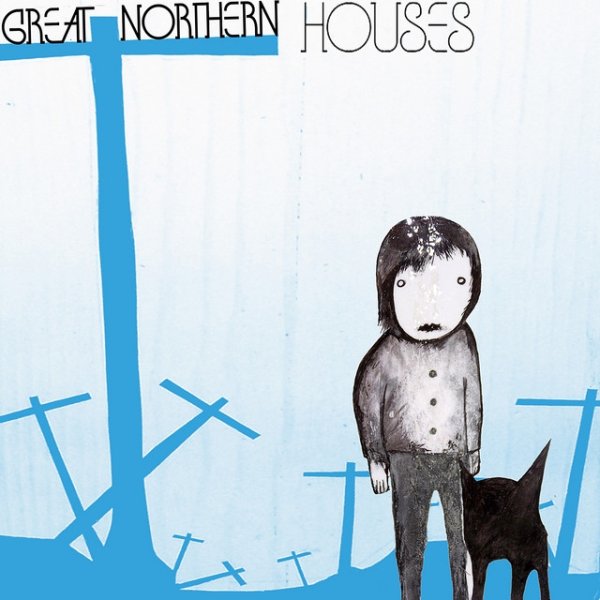 Album Great Northern - Houses